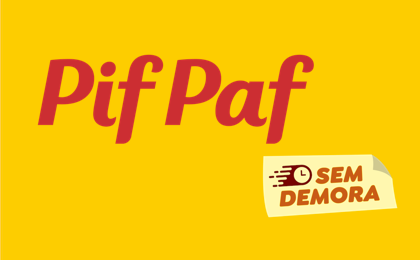 Logo linha produtos Pif Paf Sem Demora.